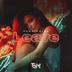 Leave (Tell Me How)