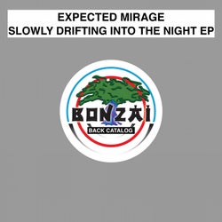 Slowly Drifting Into The Night EP