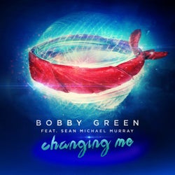 Changing Me (feat. Sean Michael Murray)