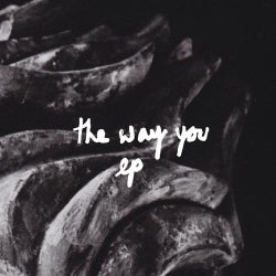 The Way You EP