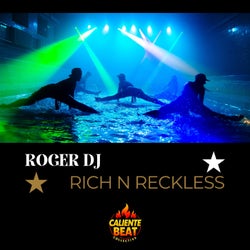 Rich n Reckless