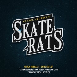 Attack Yourself! - Skate Rats Chart