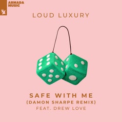 Safe With Me - Damon Sharpe Remix