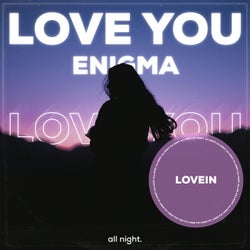 Love You Enigma