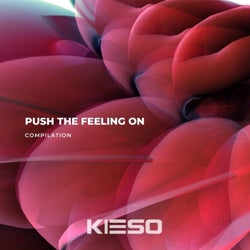 Push the Feeling On