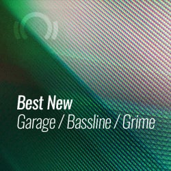 Best New Garage / Bassline / Grime: April