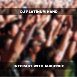 Interact With Audience