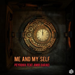 Me And Myself (feat. Amir Daraei)