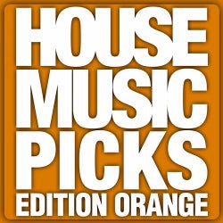 House Music Picks - Edition Orange