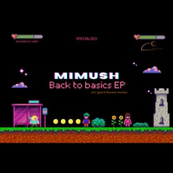 Back to Basics EP (incl. Jyoel & Bucurie remixes)