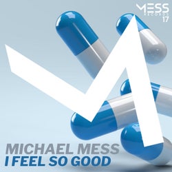 I Feel so Good