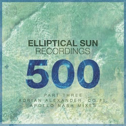 Elliptical Sun Recordings 500, Pt.3