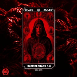 Made in Chaos 3.0 (Chaos Rules)