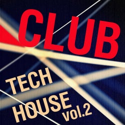 Club Tech House, Vol. 2