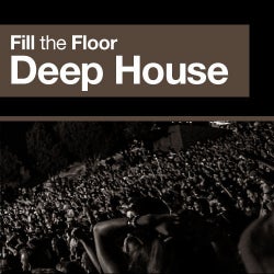 Fill The Floor: Deep House