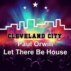 Let There Be House