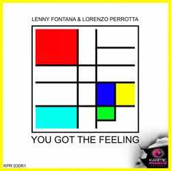 You Got The Feeling, Pt. 1 (Remixes)