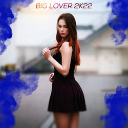 Big Lover