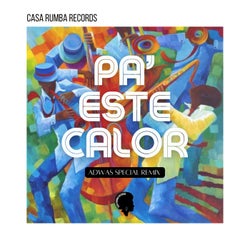 Pa' Este Calor (Adwas Special Remix)