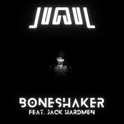 Boneshaker (feat. Jack Hardmën)