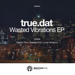 Wasted Vibrations