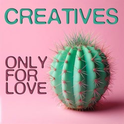 Only For Love
