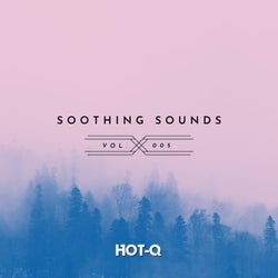 Soothing Sounds 005