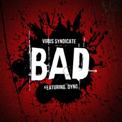 BAD (feat. Dyno)