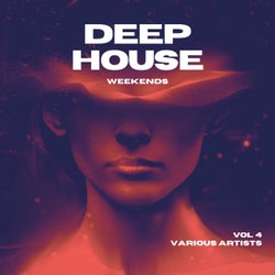 Deep-House Weekends, Vol. 4
