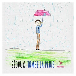Tombe la pluie