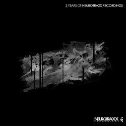 3 Years Of Neurotraxx Recordings