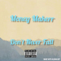 Don't Never Fall