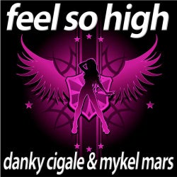 Feel So High - Deluxe Edition