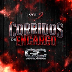 Corridos De Encargo, Vol.2