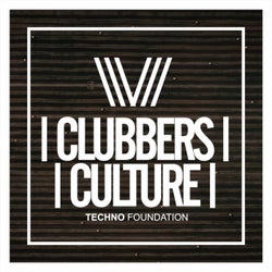 Clubbers Culture: Techno Foundtation