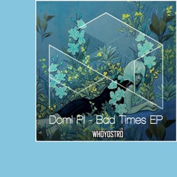 Bad Times EP