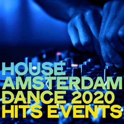House Amsterdam Dance 2020 Hits Events