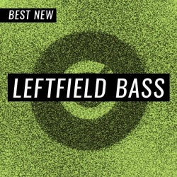 Best New Leftfield Bass: July 