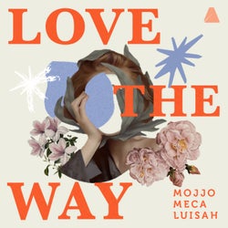 Love the Way (Happiness) (Extended Mix)