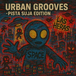 Urban Grooves · Pista Suja Edition