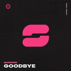 Goodbye