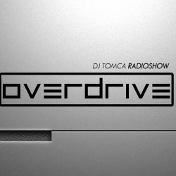Dj Tomca Radioshow // Overdrive Episode 4