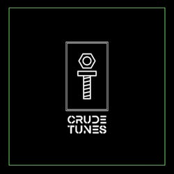 Crude Tunes