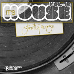 It's House - Strictly House Vol. 13