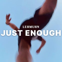 Just Enough