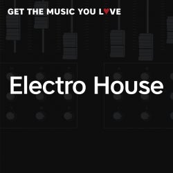 Music We Love: Electro House