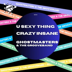 U Sexy Thing / Crazy Insane