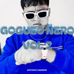 Gogueo Ñero Vol. 2