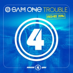 Trouble: Remix 2016