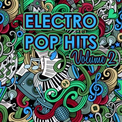Electro Pop Hits, Vol. 2
